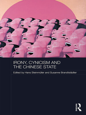 cover image of Irony, Cynicism and the Chinese State